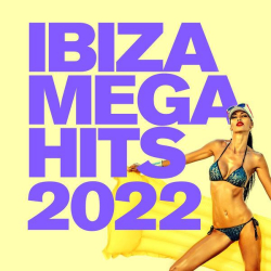 : Ibiza Mega Hits 2022 (2022)