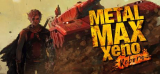 : Metal Max Xeno Reborn-DarksiDers