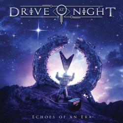 : Drive At Night - Echoes Of An Era (2022)