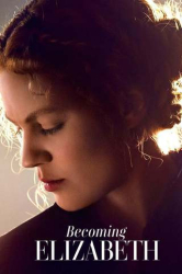 : Becoming Elizabeth S01E02 German Dl 720p Web x264-WvF