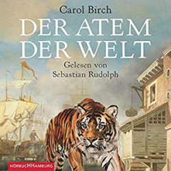 : Carol Birch - Der Atem der Welt