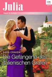 : Sara Craven - Die Gefangene des italienischen Grafen