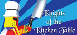 : Knights Of The Kitchen Table-DarksiDers