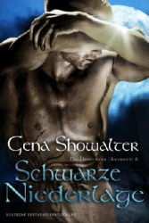 : Gena Showalter - Die Herren der Unterwelt 8 - Schwarze Niederlage