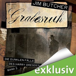 : Jim Butcher - Die dunklen Fälle des Harry Dresden 3 - Grabesruh