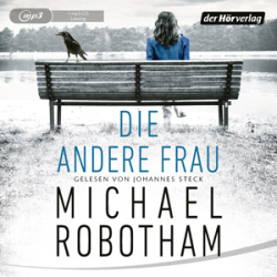 : Michael Robotham - Joe O'Loughlins 11 - Die andere Frau