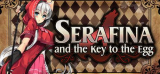 : Serafina and The Key to The Egg Unrated-DinobyTes