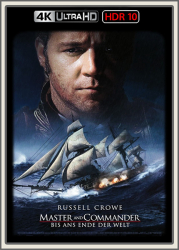 : Master and Commander Bis ans Ende der Welt 2003 UpsUHD HDR10 REGRADED-kellerratte