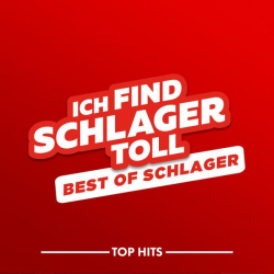 : Ich Find Schlager Toll - Best of Schlager  (2022)