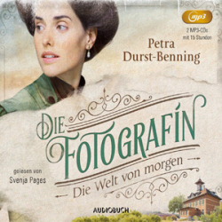 : Petra Durst-Benning - Die Fotografin 3 - Die Welt von Morgen