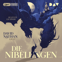 : Auguste Lechner - Die Nibelungen