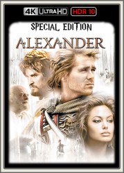 : Alexander 2004 SP UpsUHD HDR10 REGRADED-kellerratte