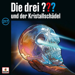 : Die drei Fragezeichen - Folge 217 - und der Kristallschädel