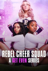 : Rache ist suess Das Rebel Cheer Squad S01E01 German Dl 720p Web x264-WvF