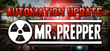 : Mr Prepper Automation-DarksiDers