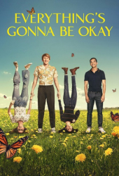 : Everythings Gonna Be Okay S02E01 German Dl 1080p Web h264-Fendt