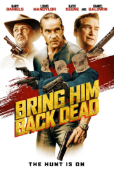 : Bring Him Back Dead 2022 720p Webrip Aac2 0 X 264-Evo