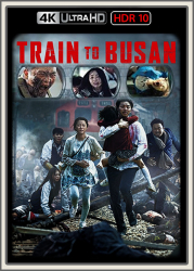 : Train to Busan 2016 UpsUHD HDR10 REGRADED-kellerratte