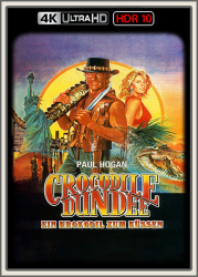 : Crocodile Dundee 1 - Ein Krokodil zum Kuessen 1986 UpsUHD HDR10 REGRADED-kellerratte