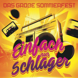 : Einfach Nur Schlager - Das Große Sommerfest (2022)