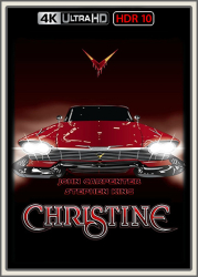 : Christine 1983 UpsUHD HDR10 REGRADED-kellerratte