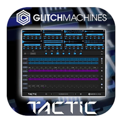 : Glitchmachines Tactic v1.2.0