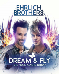 : Ehrlich Brothers 2022 Dream and Fly German 720p Web H264-Rwp