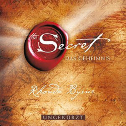 : Rhonda Byrne - The Secret - Das Geheimnis