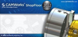 : CAMWorks ShopFloor 2022 SP4