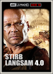 : Stirb langsam 4.0 2007 UpsUHD HDR10 REGRADED-kellerratte