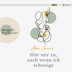 : Abbie Greaves - Hör mir zu, auch wenn ich schweige