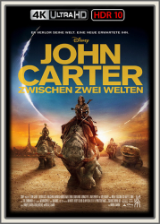 : John Carter - Zwischen zwei Welten 2012 UpsUHD HDR10 REGRADED-kellerratte