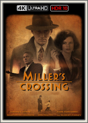 : Millers Crossing 1990 UpsUHD HDR10 REGRADED-kellerratte