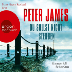 : Peter James - Roy Grace 6 - Du sollst nicht sterben