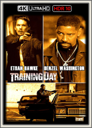 : Training Day 2001 UpsUHD HDR10 REGRADED-kellerratte