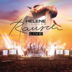 : Helene Fischer - Rausch (Live) (2022) mp3 / Flac / Hi-Res