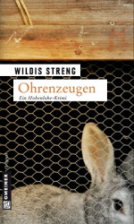 : Wildis Streng - Ohrenzeugen