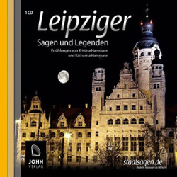 : Leipziger Sagen und Legenden