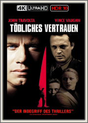 : Toedliches Vertrauen 2001 UpsUHD HDR10 REGRADED-kellerratte