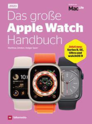 :  Mac Life - Das große Apple Watch Handbuch 2023