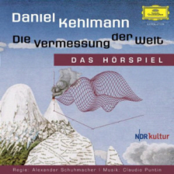 : Daniel Kehlmann - Die Vermessung der Welt