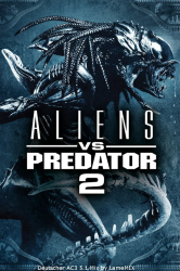 : Aliens vs Predator 2 2007 EXTENDED German AC3D BDRip x264 - LameMIX