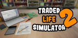 : Trader Life Simulator 2-DarksiDers