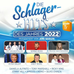 : Die Schlager-Hits Des Jahres 2022 Präsentiert Von Jens Seidler (2022)