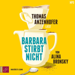 : Alina Bronskyz - Barbara stirbt nicht