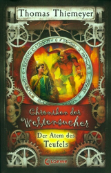 : Thomas Thiemeyer - Der Atem des Teufels