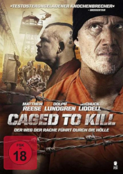 : Caged to Kill 2015 German Dl Readnfo WebriP x264-Ndrangheta