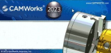 : CAMWorks 2023 SP0 for SolidWorks 2022-2023