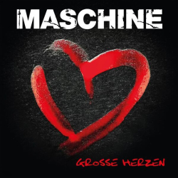 : Maschine - Große Herzen (2022) Hi-Res