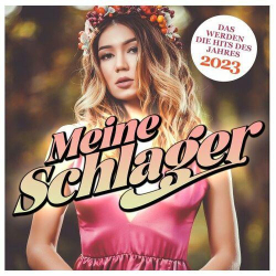 : Meine Schlager - Das werden die Hits des Jahres 2023 (2023)